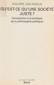qu'est-ce qu'une societe juste ? (ebook)-philippe van parijs-9782021247046