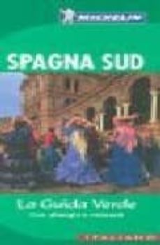 spagna sud (la guida verde) (ref. 3525)-9782067118546