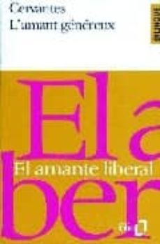 l amant genereux = el amante liberal-9782070393046