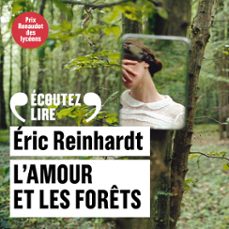 l'amour et les forets (audiolibro)-eric reinhardt-9782072581946