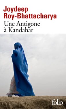 une antigone a kandahar (ebook)-joydeep roy bhattacharya-9782072741746