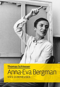 anna-eva bergman. vies lumineuses (ebook)-thomas schlesser-9782072986246