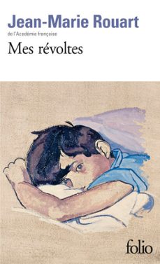 mes revoltes (ebook)-jean marie rouart-9782073045546