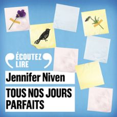 tous nos jours parfaits (audiolibro)-jennifer niven-9782075208246