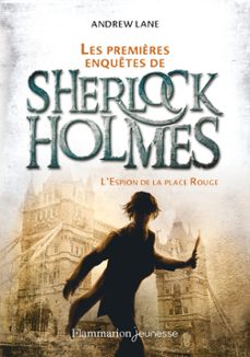 young sherlock (tome 3) - l'espion de la place rouge (ebook)-andrew lane-9782080418746