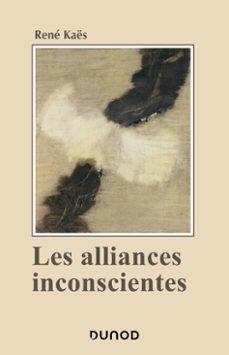 les alliances inconscientes (ebook)-rene kaes-9782100859146