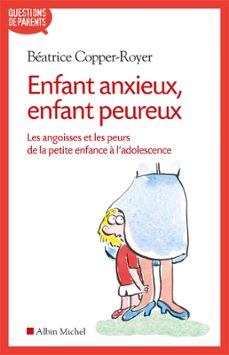 enfant anxieux, enfant peureux (ebook)-beatrice copper royer-9782226422446