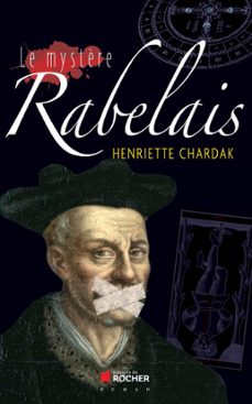 le mystère rabelais (ebook)-henriette chardak-9782268005546