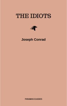 the idiots (ebook)-joseph conrad-9782291073246