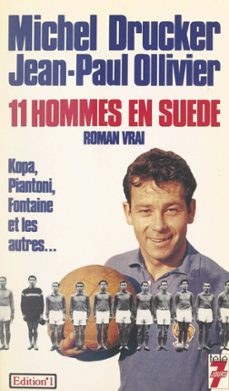 onze hommes en suède (ebook)-michel drucker-jean paul ollivier-9782307535546