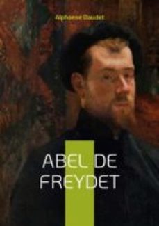 abel de freydet (ebook)-alphonse daudet-9782322467846