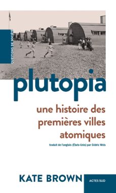 plutopia (ebook)-kate brown-9782330189846