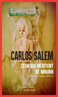 ceux qui meritent de mourir (ebook)-carlos salem-9782330191146