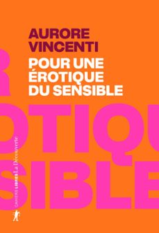 pour une erotique du sensible (ebook)-aurore vincenti-9782348085246