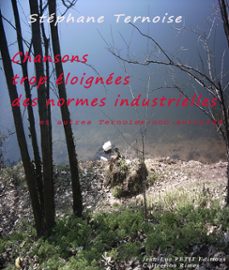 chansons trop eloignees des normes industrielles (ebook)-stéphane ternoise-9782365410946
