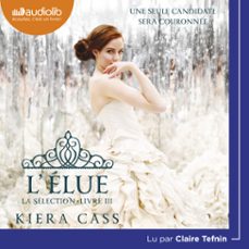 la sélection 3 - l'élue (audiolibro)-kiera cass-9782367624846