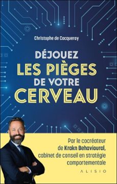 dejouez les pièges de votre cerveau (ebook)-9782379355646
