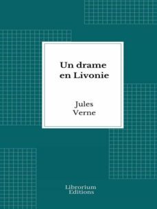 un drame en livonie (ebook)-julio verne-9782383837046