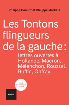 les tontons flingueurs de la gauche (ebook)-philippe corcuff-philippe marliere-9782386290046