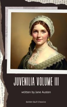 juvenilia  volume iii (ebook)-jane austen-9782387171146