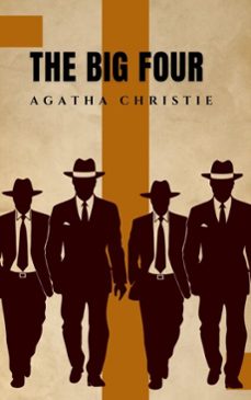 the big four (hercule poirot vs. a global crime syndicate) (ebook)-agatha christie-heritage words publishing-9782387172846