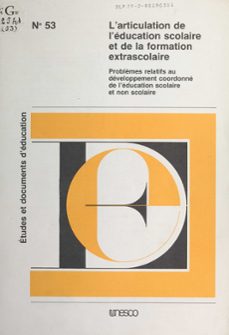 l'articulation de l'education scolaire et de la formation extrascolaire (ebook)-pierre furter-9782402367646