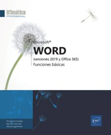 word (versiones 2019 y office 365): funciones basicas-9782409020346