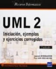 uml 2: iniciacion, ejemplos y ejercicios corregidos-9782746079946