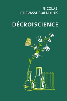decroiscience (ebook)-nicolas chevassus-au-louis-9782748905946