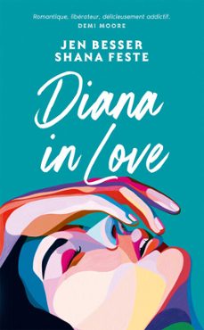 dirty diana - tome 2 : diana in love - nouveaute 2025 (ebook)-jen besser-shana feste-9782749961446