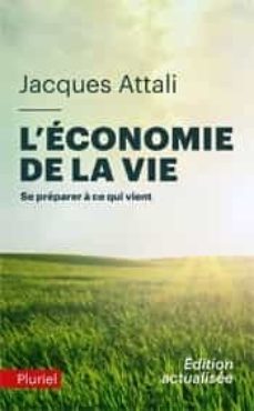 l economie de la vie-atalli jacques-9782818506646