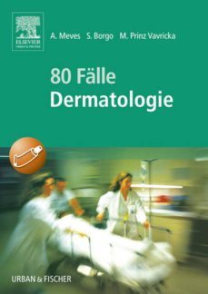 80 falle dermatologie (ebook)-alexander meves-9783437596346