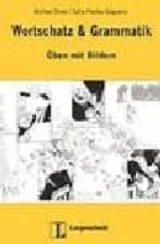 wortschatz & grammatik. uben mit bildern-9783468499746