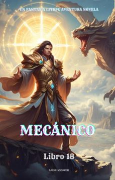 mecanico:un fantasia litrpg aventura novela(libro 18) (ebook)-saise answer-9783565029846