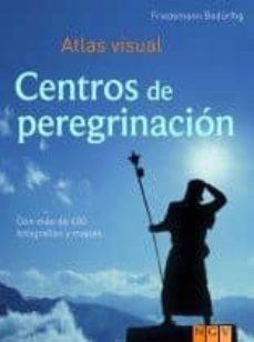(pe)centros de peregrinacion (atlas visual)-9783625124146