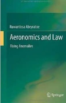 aeronomics and law-ruwantissa abeyratne-9783642289446