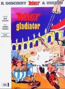 axterix gladiator nº 4 (asterix latein 04, asterix als gladiator, lateinische ausgabe)-albert uderzo-9783770400546