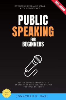 public speaking for beginners: (ebook)-jonathan k. hari-9783819741746