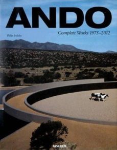 ando:complete works (1975-2012)-philip jodidio-9783836528146