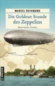 die goldene stunde des zeppelins (ebook)-9783839275146