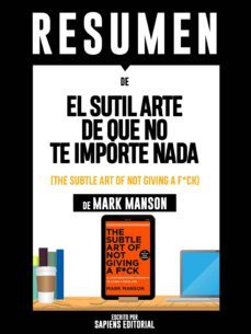 resumen de "el sutil arte de que no te importe nada (the subtle art of not giving a f*ck) - de mark manson" (ebook)-9783963617546