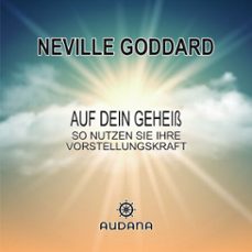 auf dein geheiss (audiolibro)-neville goddard-9783966250146