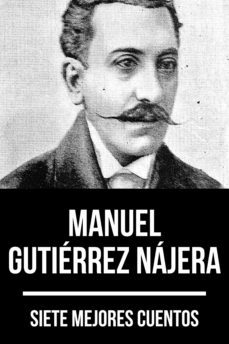 7 mejores cuentos de manuel gutierrez najera (ebook)-manuel gutierrez najera-august nemo-9783969171646