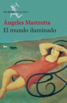 el mundo iluminado (nueva edic.)-9786070711046