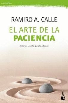 el arte de la paciencia-ramiro a calle-9786070789946