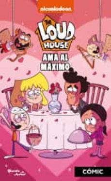 the loud house. ama al maximo-9786070795046