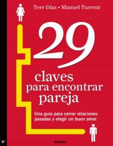 29 claves para encontrar pareja (ebook)-teresa diaz-manuel turrent-9786073115346