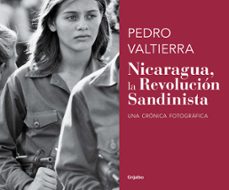 nicaragua. la revolucion sandinista (ebook)-pedro valtierra-9786073181846