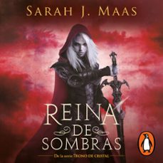 reina de sombras (trono de cristal 4) (audiolibro)-sarah j. maas-9786073824446