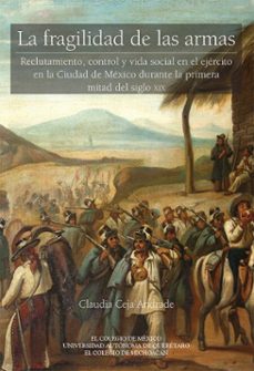 la fragilidad de las armas. (ebook)-9786075644646